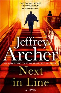 Next in line / Jeffrey Archer. 