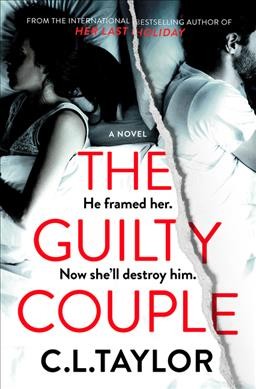 The guilty couple : a novel / C.L. Taylor.