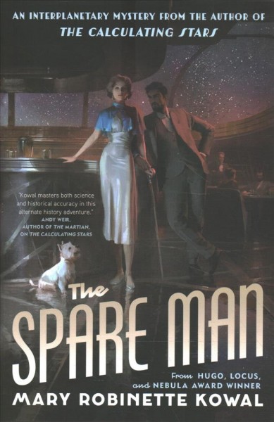 The spare man / Mary Robinette Kowal.