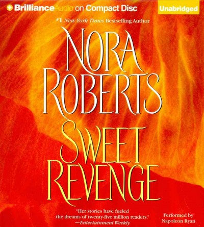 Sweet revenge [CD] / Nora Roberts.