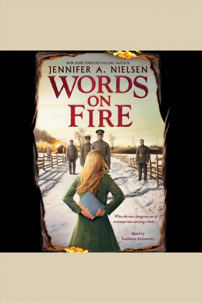Words on fire [electronic resource] / Jennifer A. Nielsen.