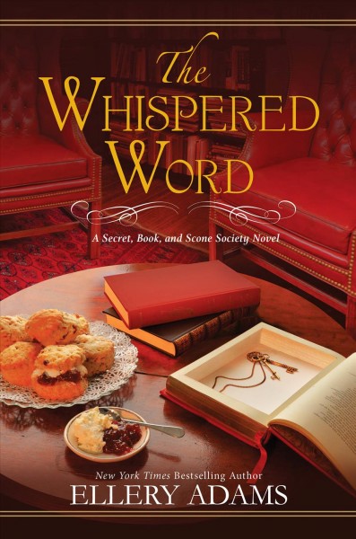 The whispered word [electronic resource] / Ellery Adams.