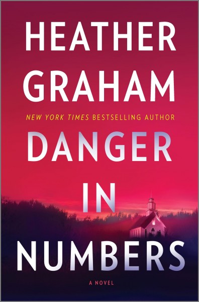 Danger in numbers [electronic resource] / Heather Graham.