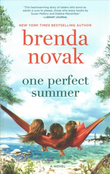 One perfect summer / Brenda Novak.