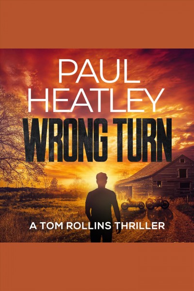 Wrong turn [electronic resource] / Paul Heatley.