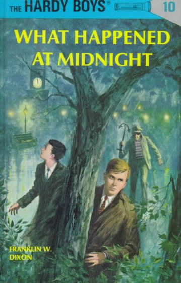 What happened at midnight / by Franklin W. Dixon.