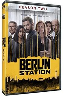 Berlin Station. Season 2 [videorecording] / director, Christoph Schrewe.