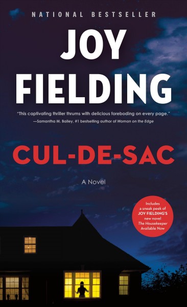 Cul-de-sac : a novel / Joy Fielding.