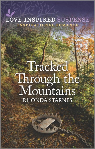 Tracked through the mountains / Rhonda Starnes.