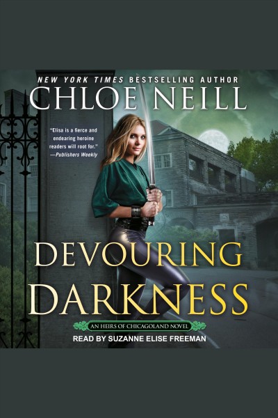 Devouring darkness [electronic resource] / Chloe Neill.