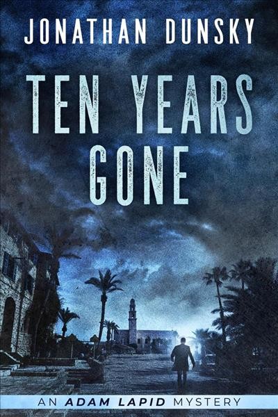Ten years gone : a novel [electronic resource].