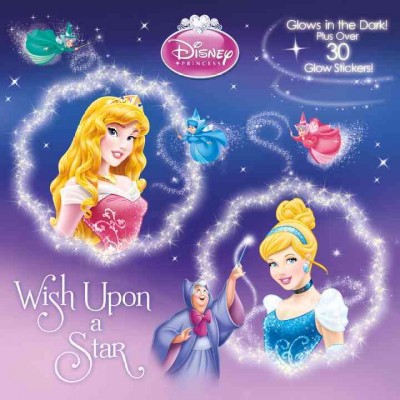 Wish upon a star / by Andrea Posner-Sanchez ; illustrated by Francesco Legramandi and the Disney Storybook Artists.
