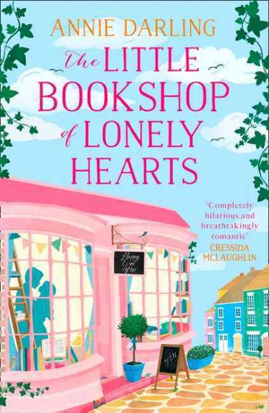 The little bookshop of Lonely Hearts / Annie Darling.