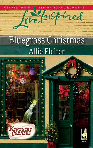Bluegrass Christmas  / Allie Pleiter.
