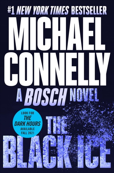 The Black Ice : Harry Bosch [electronic resource] / Michael Connelly.