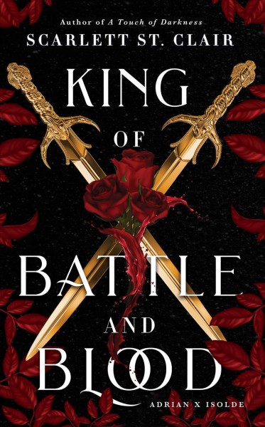King of battle and blood [electronic resource] / Scarlett St. Clair.