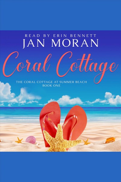 Coral Cottage [electronic resource] / Jan Moran.