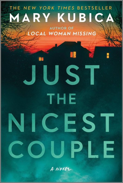 Just the Nicest Couple [electronic resource] / Mary Kubica.