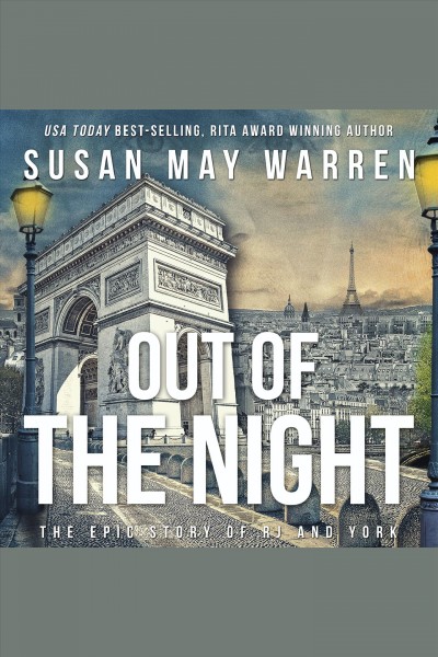 Out of the Night [electronic resource] / Susan May Warren.