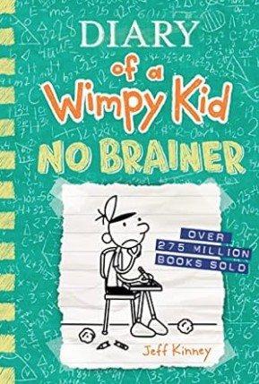 Diary of a Wimpy Kid : No Brainer.