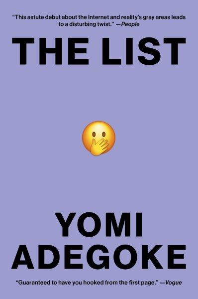The List : A Novel [electronic resource] / Yomi Adegoke.