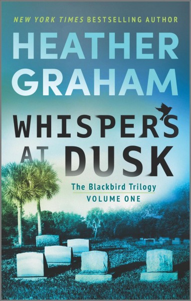 Whispers at dusk [electronic resource]. Heather Graham.