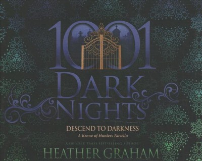 Descend to darkness / Heather Graham.