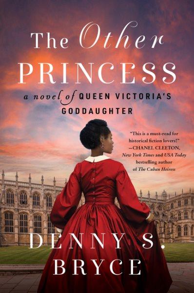 The Other Princess : A Novel [electronic resource] / Denny S. Bryce.