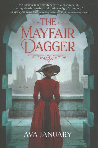 The Mayfair dagger : a novel / Ava January.