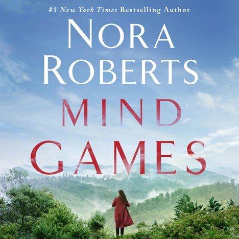 Mind games [electronic resource] : A novel. Nora Roberts.