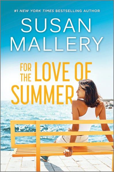 For the love of Summer A NOVEL.