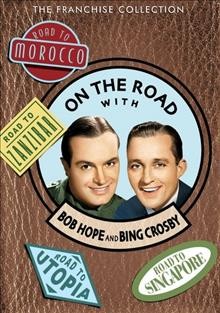On the road with Bob Hope and Bing Crosby [videorecording] / Universal Studios ; produced by Paul Jones ; directed by Hal Walker ; screenplay by Norman Panama and Melvin Frank.