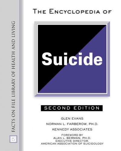 The Encyclopedia of suicide.