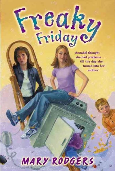 Freaky Friday / Mary Rodgers.