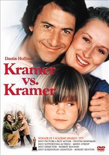 Kramer vs. Kramer [videorecording] / directed by Robert Benton.