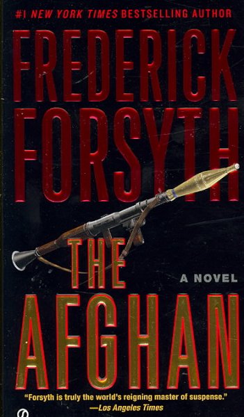 The Afghan / Frederick Forsyth.