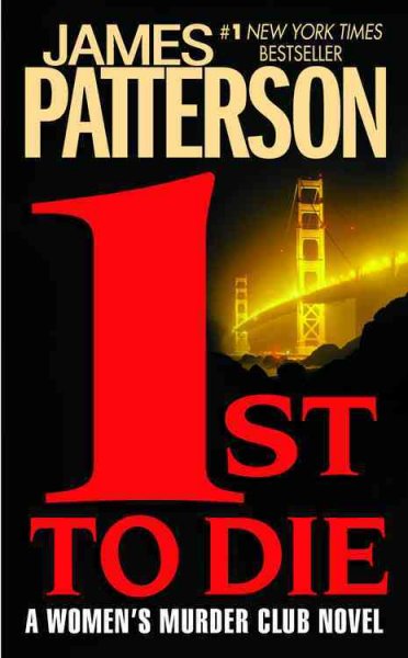 1st to die / James Patterson.