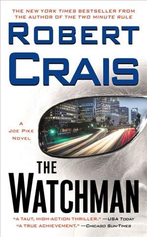 The Watchman / Robert Crais.