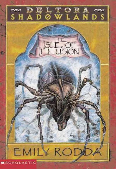 The Isle of illusion / Emily Rodda.