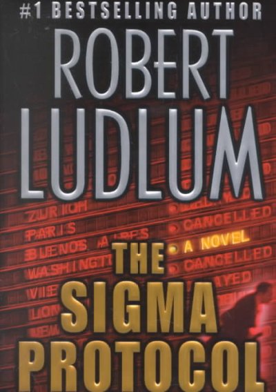 The Sigma protocol / Robert Ludlum.