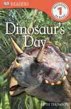 Dinosaur's day : Eyewitness readers Level 1 / Ruth Thomson.