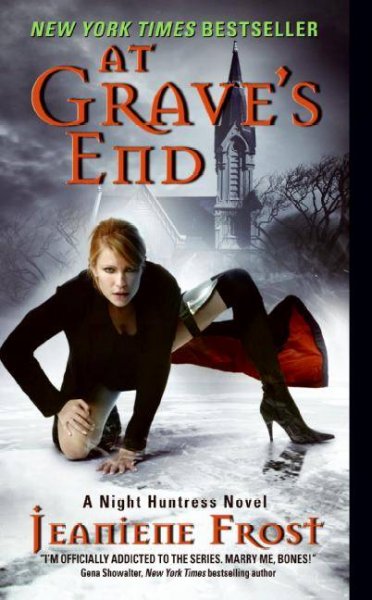 At grave's end : a Night Huntress novel / Jeaniene Frost.