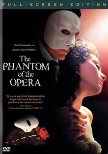 The phantom of the opera [videorecording] / Warner Bros. Pictures in association with Odyssey Entertainment ; a Really Useful Films/Scion Films production ; directed by Joel Schumacher ; screenplay by Andrew Lloyd Webber, Joel Schumacher ; produced by Andrew Lloyd Webber.