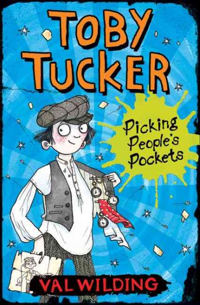 Toby Tucker : picking people's pockets / Valerie Wilding ; illustrated by Michael Broad.