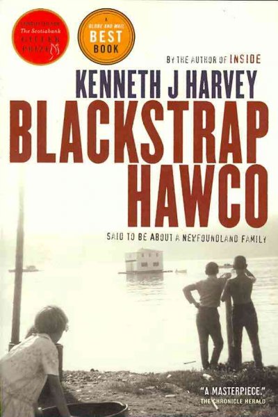 Blackstrap Hawco / Kenneth J. Harvey.
