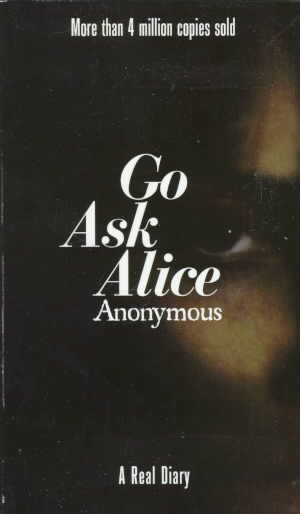Go Ask Alice/A real diary.