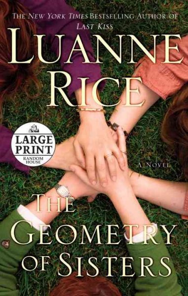 The Geometry of sisters / Luanne Rice.