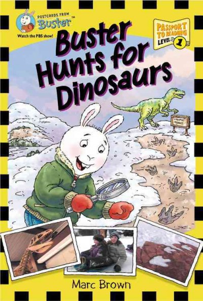 Buster Hunts for Dinosaurs.