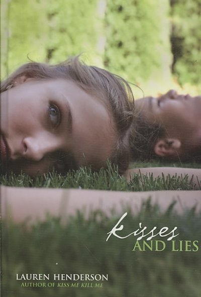 Kisses and lies / Lauren Henderson.