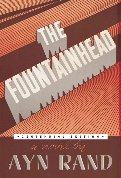 The fountainhead / Ayn Rand ; with a special introduction by the author ; afterword by Leonard Peikoff.